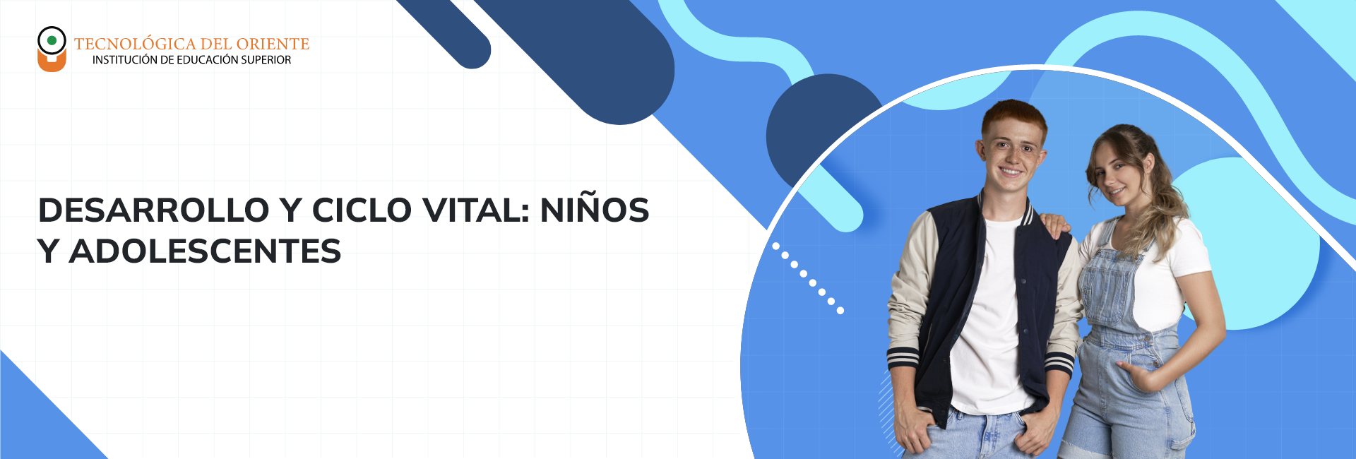 Desarrollo y Ciclo Vital: Niños y Adolescentes