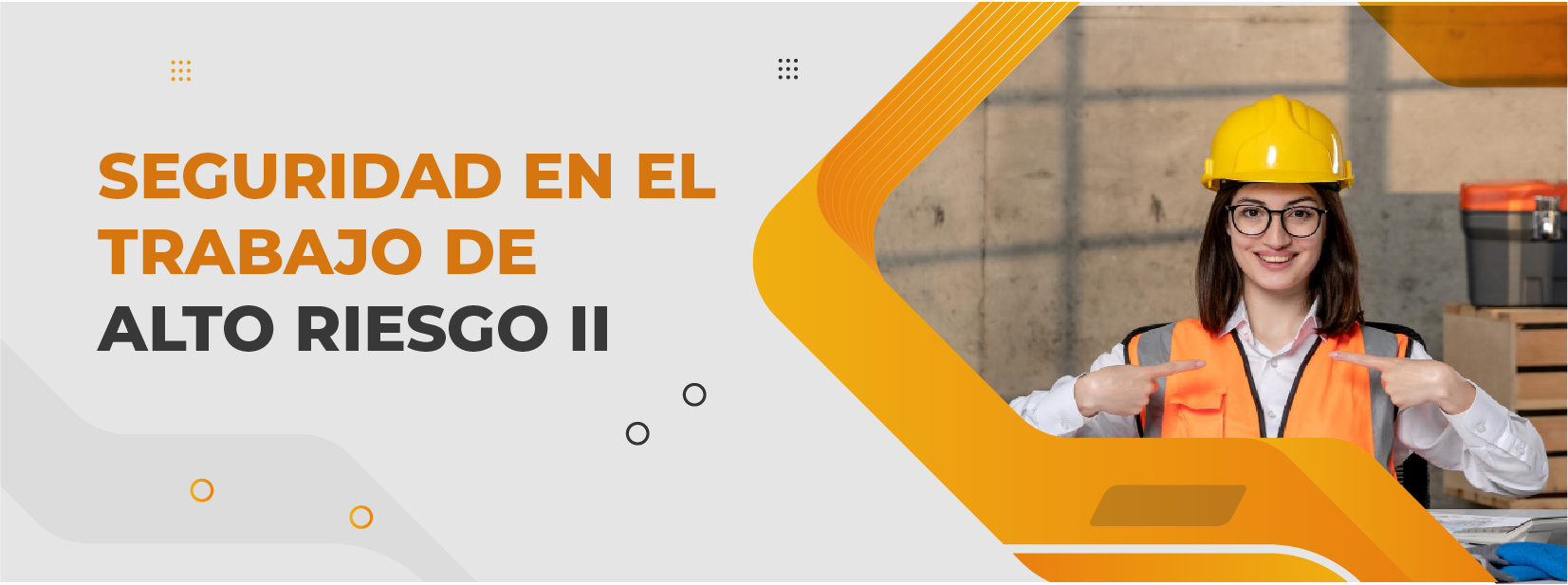 Seguridad en el Trabajo de Alto Riesgo II