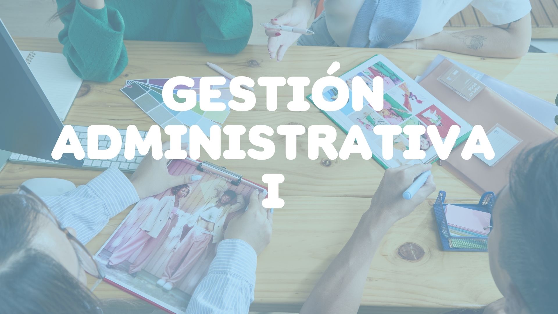 Gestión administrativa