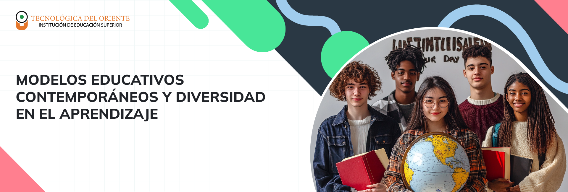 Modelos Educativos Contemporáneos y Diversidad en el Aprendizaje