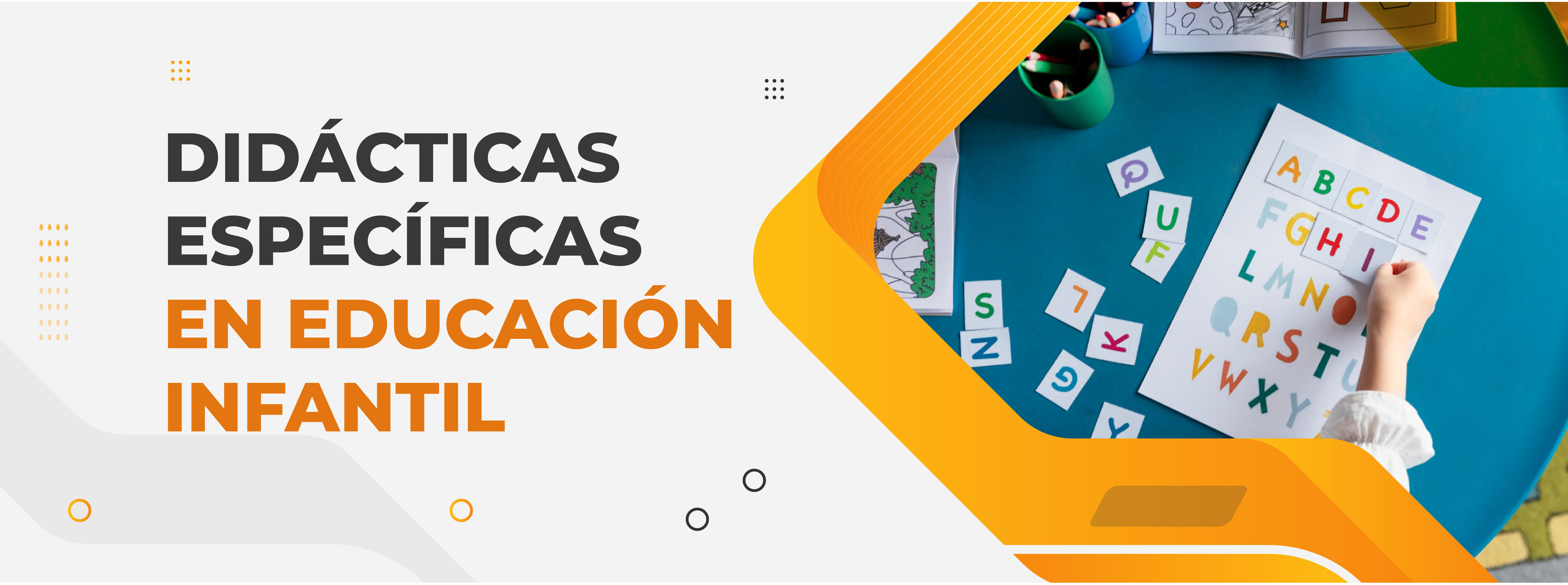 Didácticas específicas en educación infantil (Lenguaje y literatura)